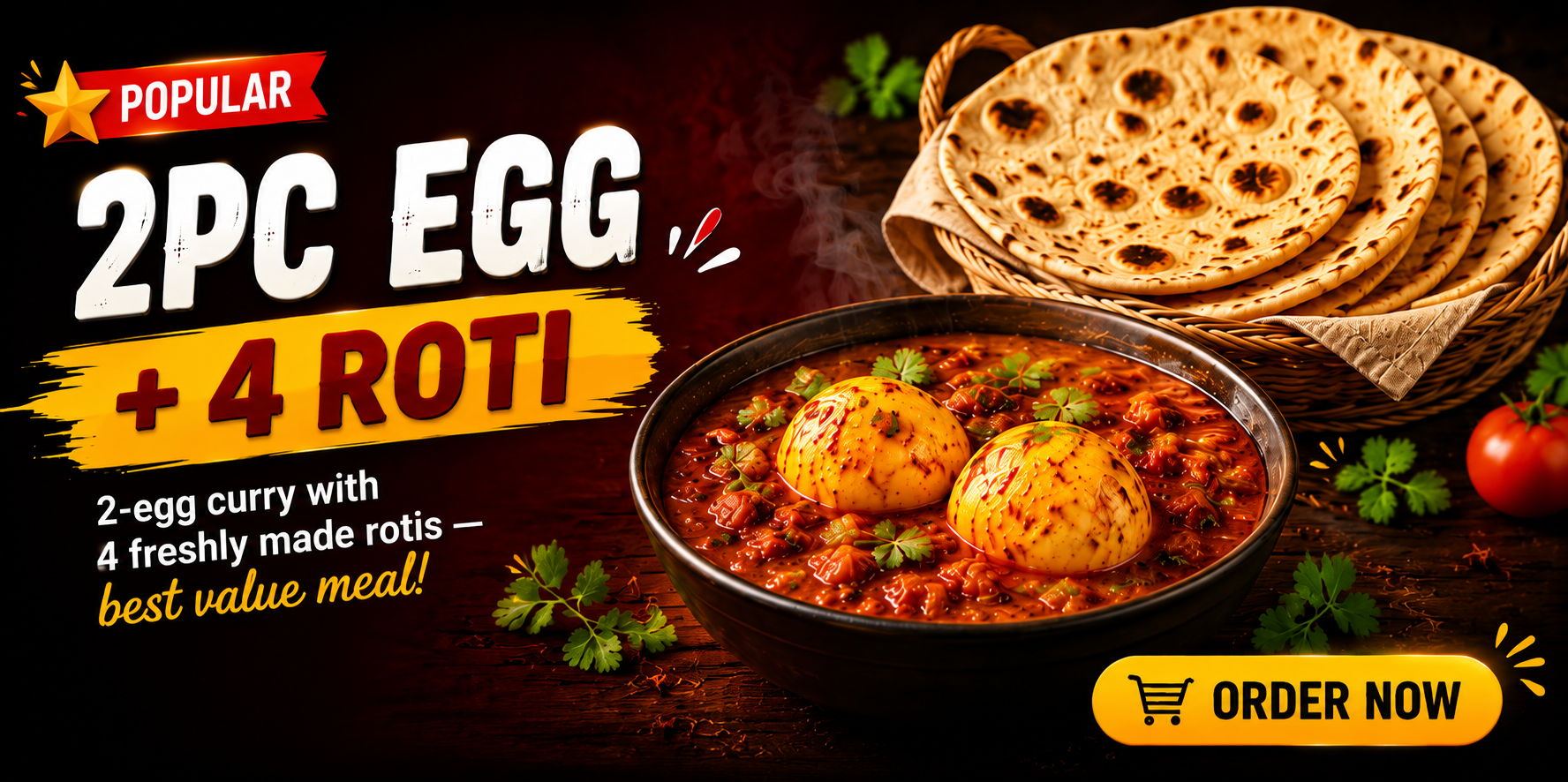Desi Food Fever 2PC Egg and Rice value meal banner