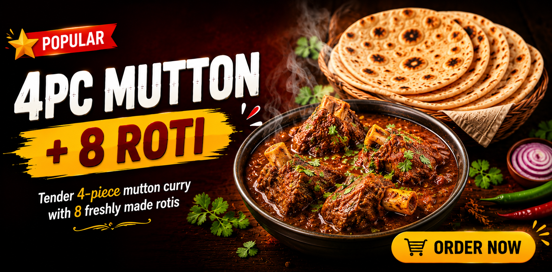 Desi Food Fever 4PC Mutton and 8 roti banner